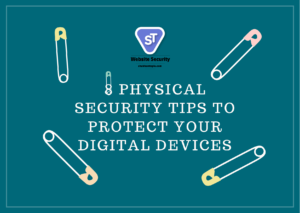 protect your digital devices