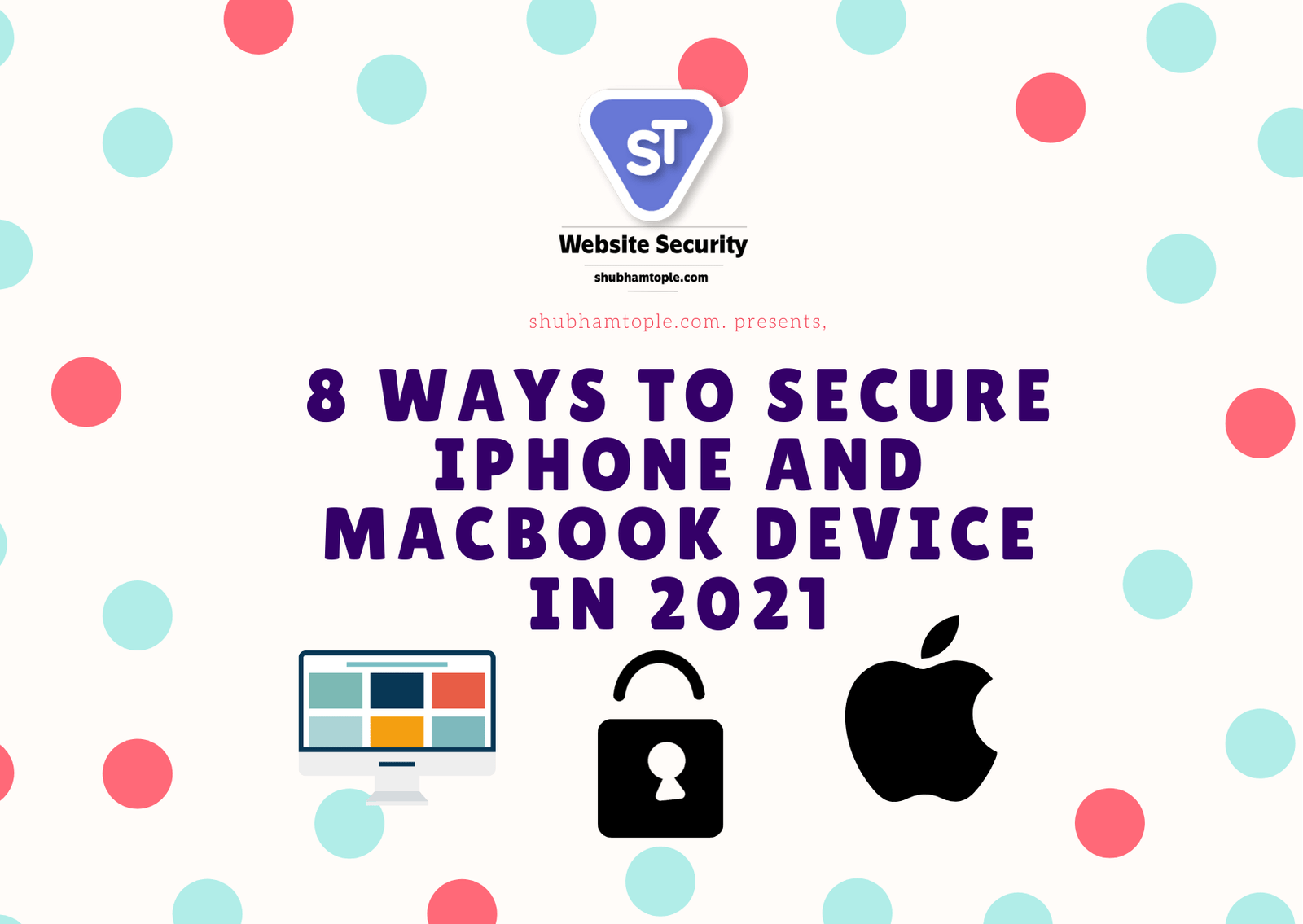secure iPhone and MacBook