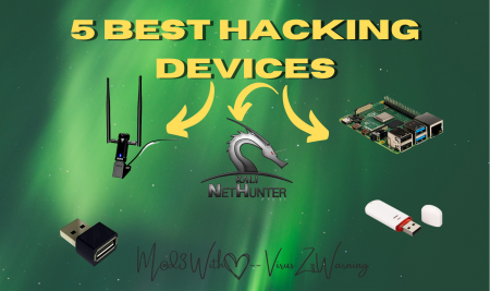 5 Best Hacking Devices – 2022