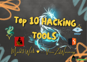 Top 10 HACKING TOOLS