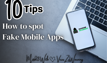 How to spot a Fake Mobile App – 10 Tips