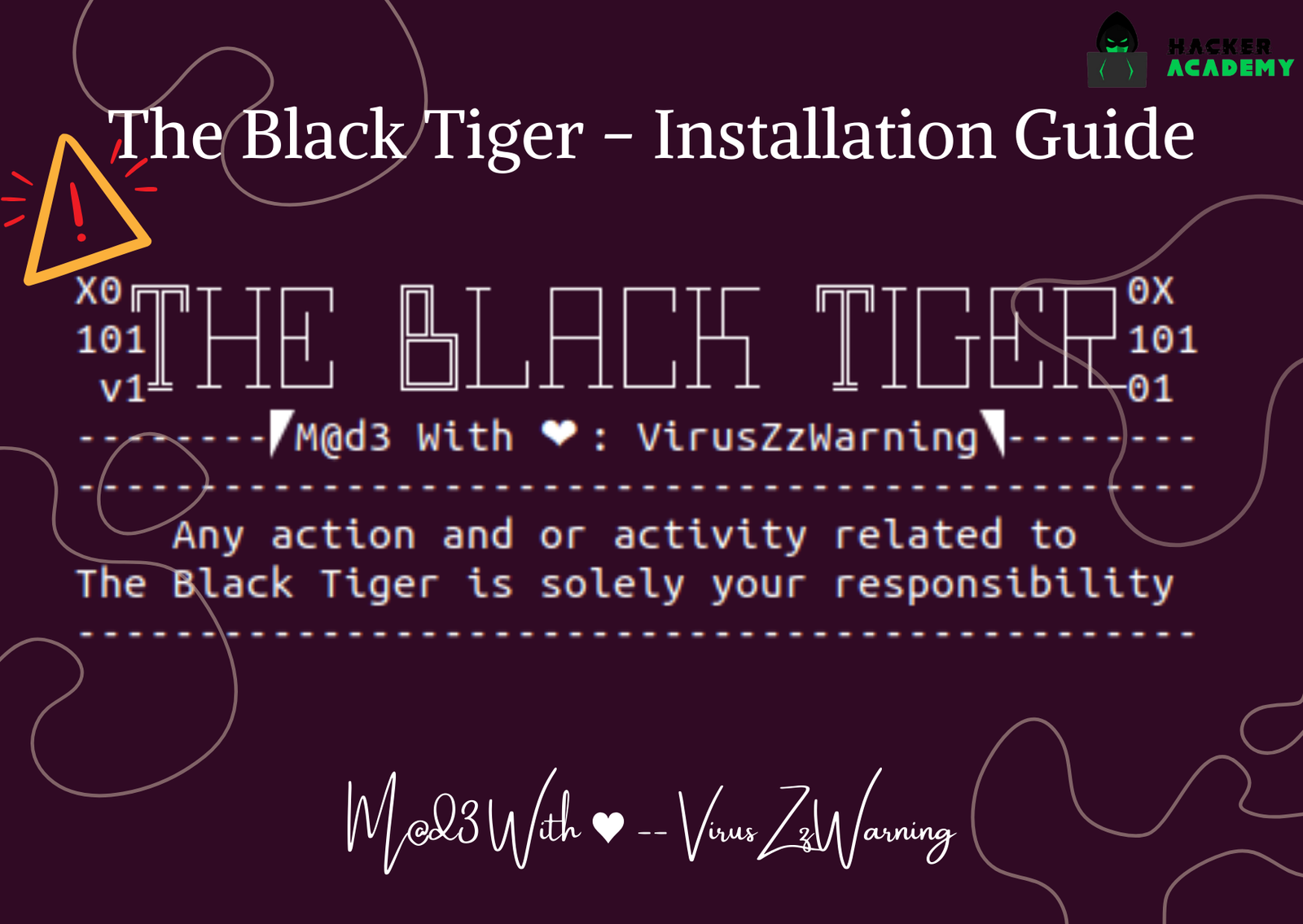 The Black Tiger – Installation Guide